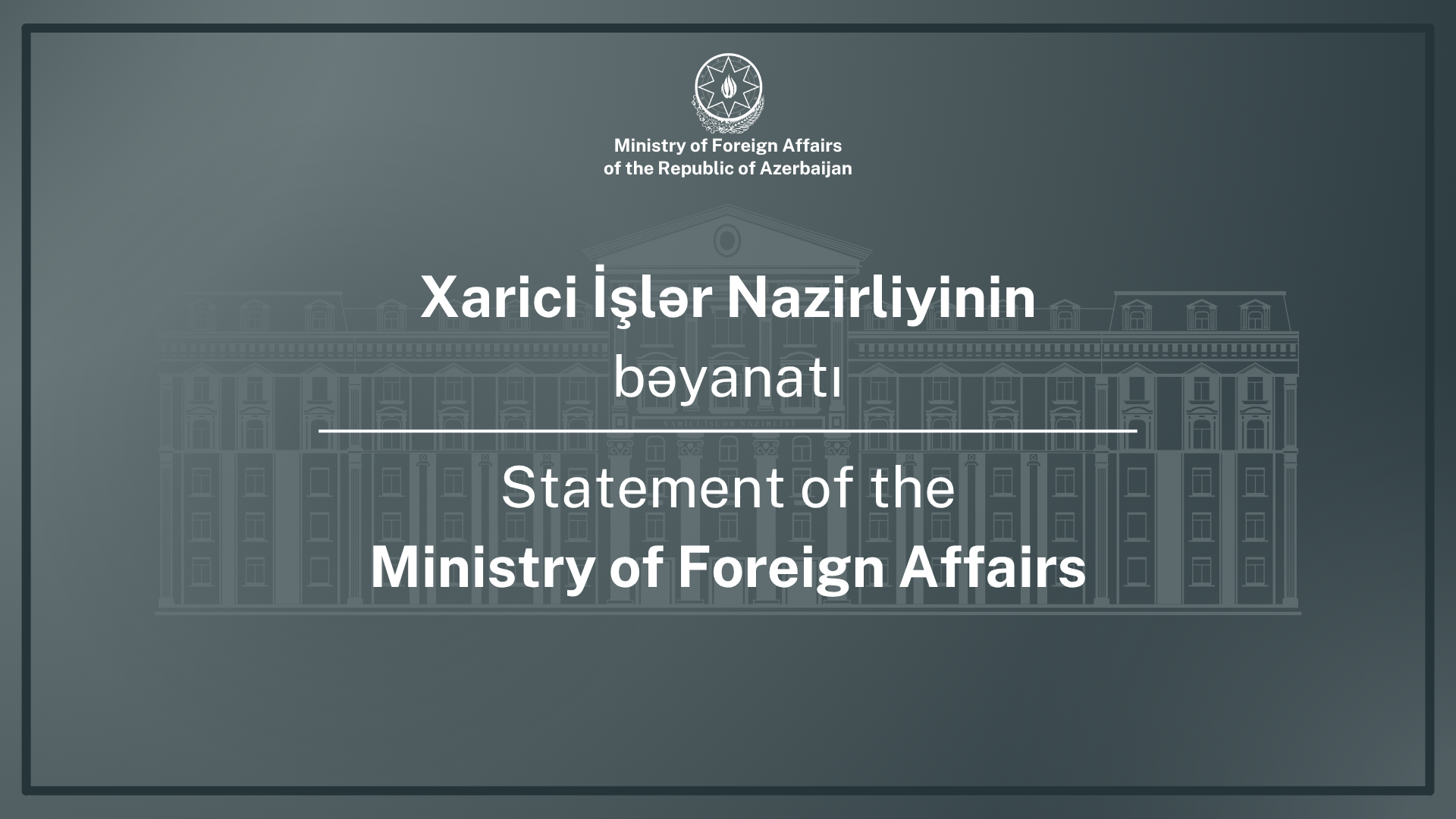 No:072/26, Statement on drone attacks against the Nakhchivan Autonomous Republic of the Republic of Azerbaijan from the territory of the Islamic Republic of Iran Xeber basligi